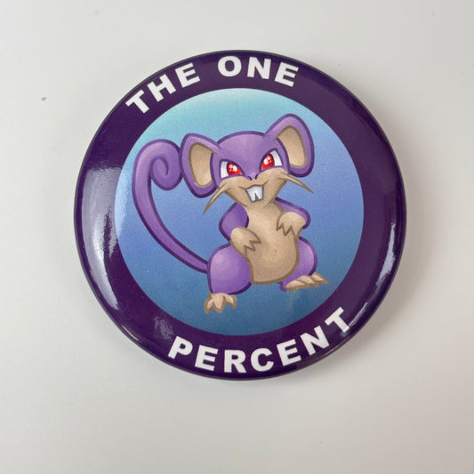 The One Percent Pin Button Badges