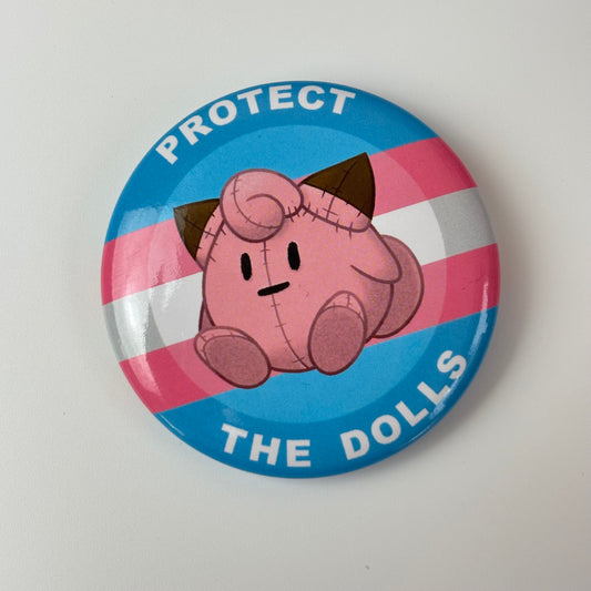Protect the Dolls Pin Button Badges